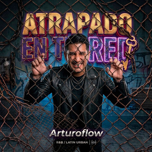 ATRAPADO EN TU RED by ARTUROFLOW