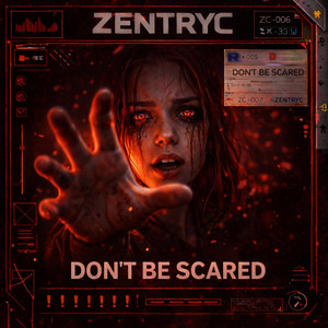 DON'T BE SCARED