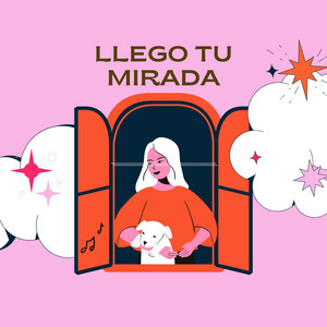 Llego tu mirada by DILIEY