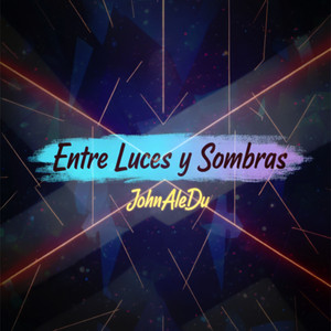 Entre luces y sombras