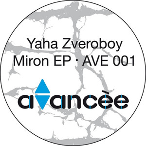 Yaha Zveroboy — Miron EP