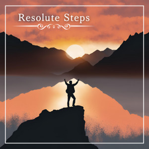 Resolute Steps