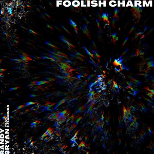 foolish charm // (extended mix)