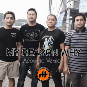 My Reason Why - Acoustic by Righthaven