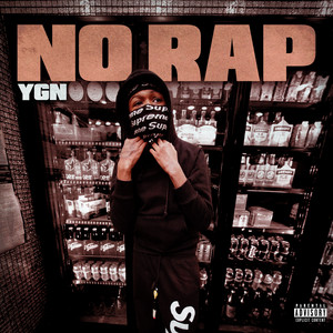 No Rap by YGN