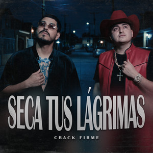 Seca Tus Lágrimas by Crack Firme