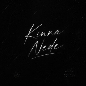 Kinna Nede by Rajdeep, THE TURBO