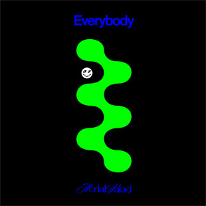Everybody Needs Somebody by Aerial Salad