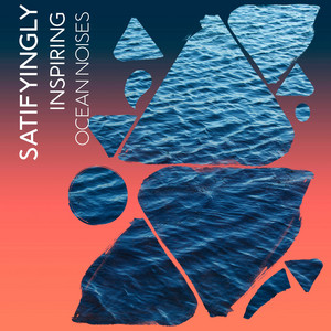 Satifyingly Inspiring Ocean Noises album