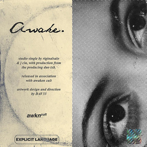 Awake by AWAKEN CULT, J Clu, RIGINALSALO