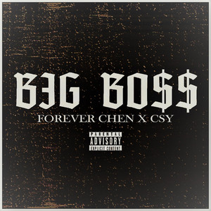 Big Boss - Single by Forever Chen | Spotify