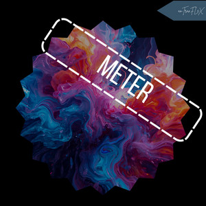 meter by anTraxFLeX