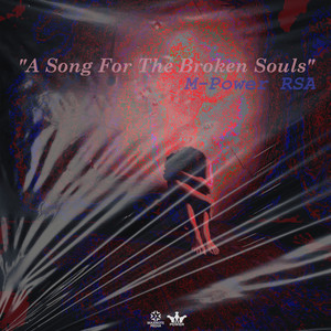 A Song for the Broken Souls - Radio-Edit by M-Power RSA