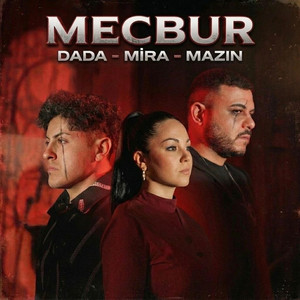 Mecbur by Dada, Mira, MAZIN
