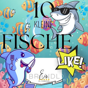10 kleine Fische (blub..blub..)