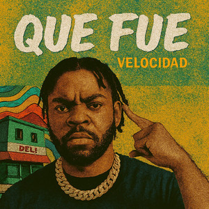 Que Fue by Velocidad