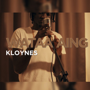 Wataa Aing by Kreve Pro, Kloynes
