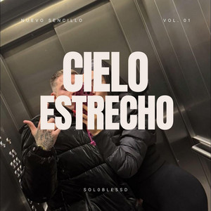 Cielo Estrecho by Sol0Blessd