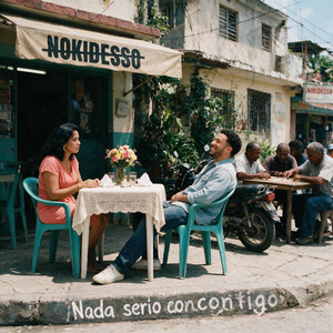 Nada Serio Contigo by Noki Desso