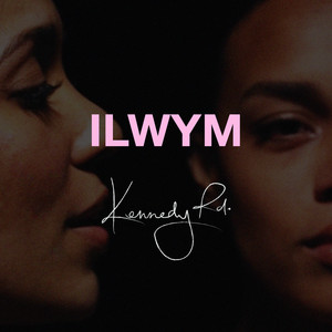ILWYM by Kennedy Rd.
