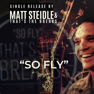 Matt Steidle & That's The Breaks