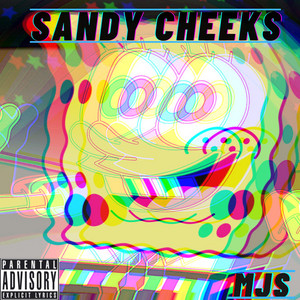 MJS - Sandy Cheeks (Radio Edit)