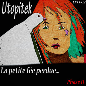 Utopitek - La petite fée perdue en Turquie
