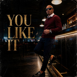 You Like It by Kai Breedlove