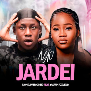 Não Jardei (feat. Yasmin Azevedo)