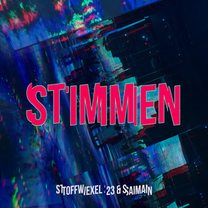 Stimmen by SAIMAN #POW!, StoffweXel 23