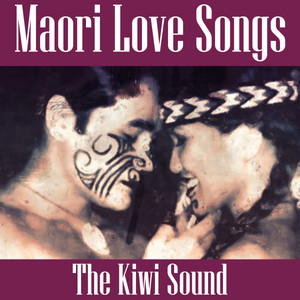 Maori Love Songs – 16 Favourites