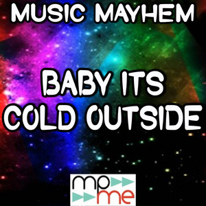 Baby It's Cold Outside-Tribute To Idina Menzel And Michael Buble