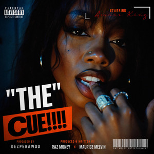 The Cue!! by Amari King