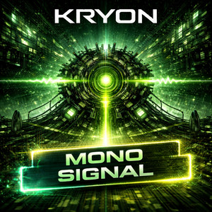 Mono Signal by KRYON
