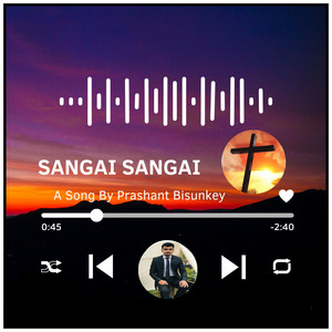 Prashant Bisunkey - Sangai Sangai