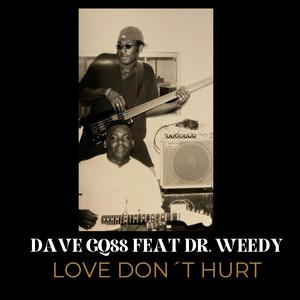 Dave Gq88 - Love Don't Hurt