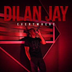Everywhere by Dilan Jay