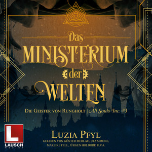 Das Ministerium der Welten - Band 3: Die Geister von Rungholt
