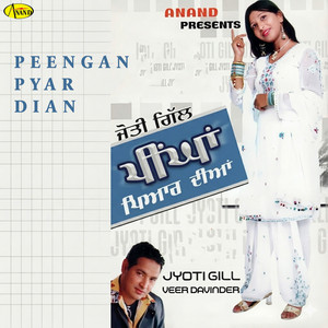 Peengan Pyar Dian by jyoti gill