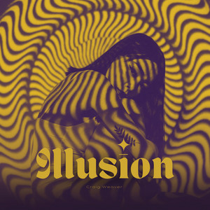 Illusion by Craig Weaver