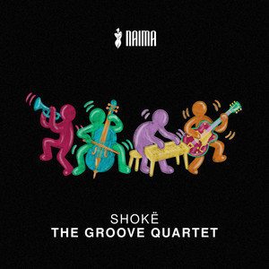 The Groove Quartet by Shokë