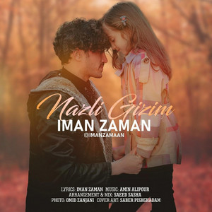 Iman Zaman - Nazli Qizim