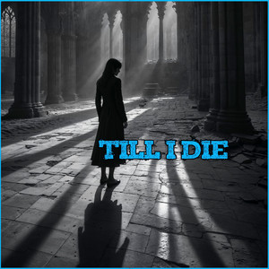 TILL I DIE cover art
