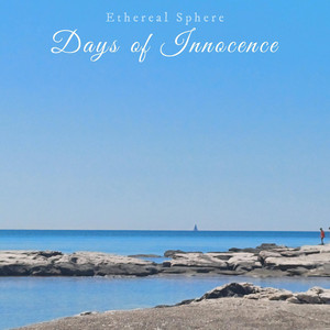 Days of innocence by Ethereal Sphere