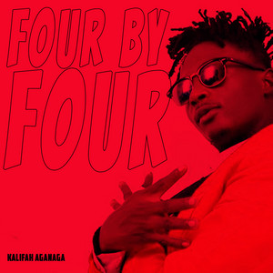 Four by Four by Kalifah Aganaga