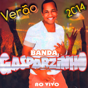 Banda Gasparzinho - Rei do Puteiro