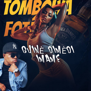 Tombolia Foté - GUINÈ DIMÈDI IMAM