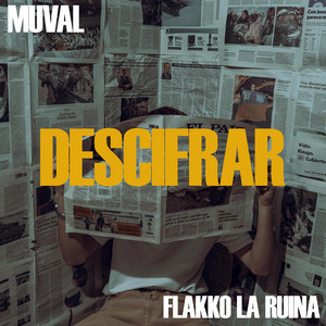 DESCIFRAR by SWAGG DEMONS, MUVAL, FLAKKO LA RUINA