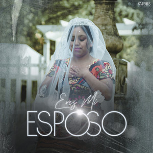Damaris Gomez - Eres Mi Esposo