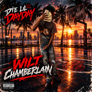Wilt Chamberlain by DTE Lil DayDay